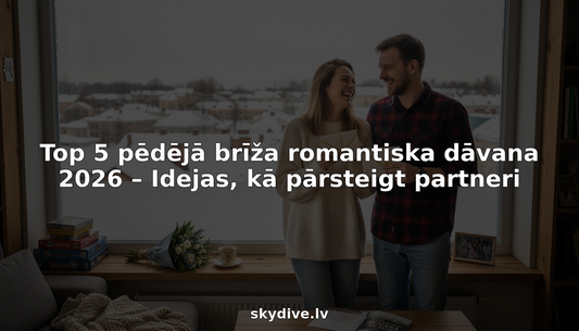 Pāris pēdējā brīdī apmainās ar romantisku dāvanu